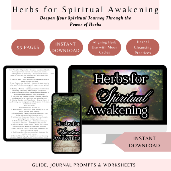 Spiritual Herbology - Herbs for Spiritual Awakening